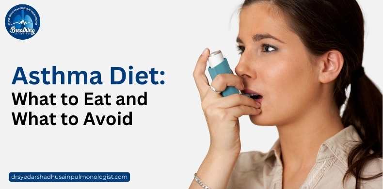 Asthma Diet: What to Eat and What to Avoid