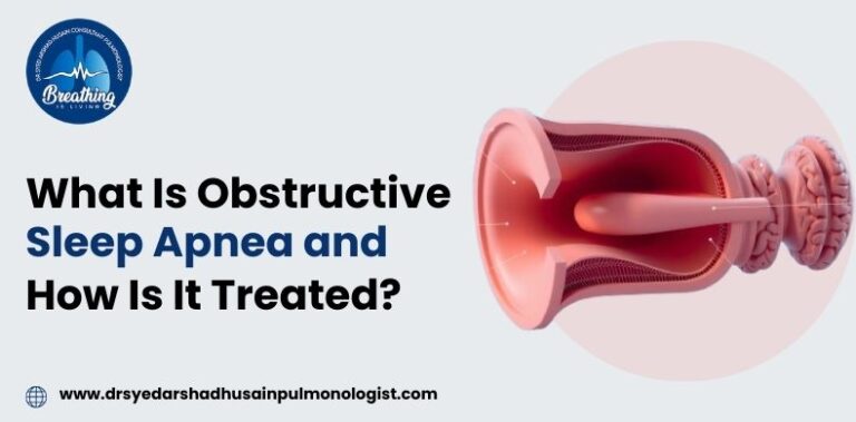 What Is Obstructive Sleep Apnea and How Is It Treated